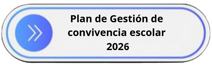 plan de gestion convivencia escolar 2026